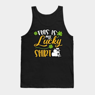 Drum This is My Lucky Shirt St Patrick's Day Tank Top